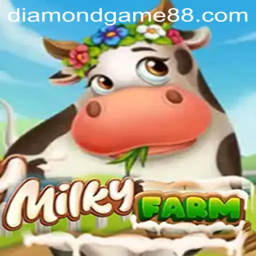 The Exciting World of MilkyFarm and Diamond Game