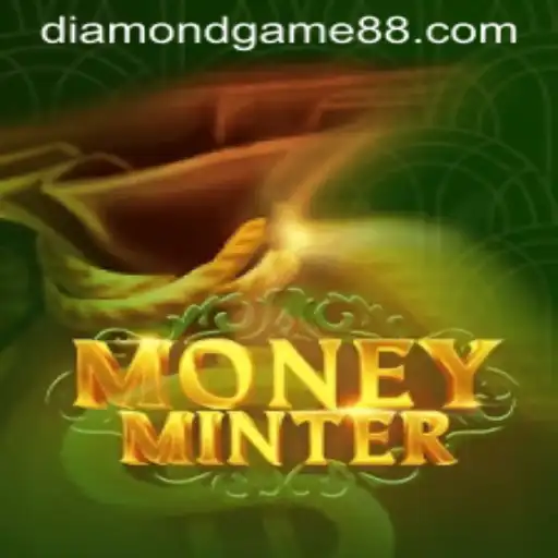 Exploring MoneyMinter: Unveiling the Thrills of the Diamond Game