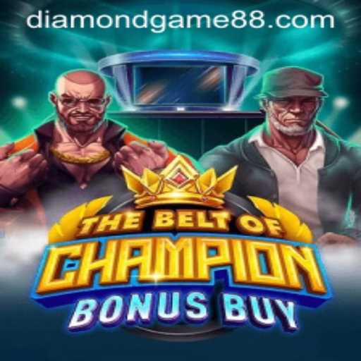 TheBeltOfChampionBonusBuy: A Thrilling Adventure in the Diamond Game Genre