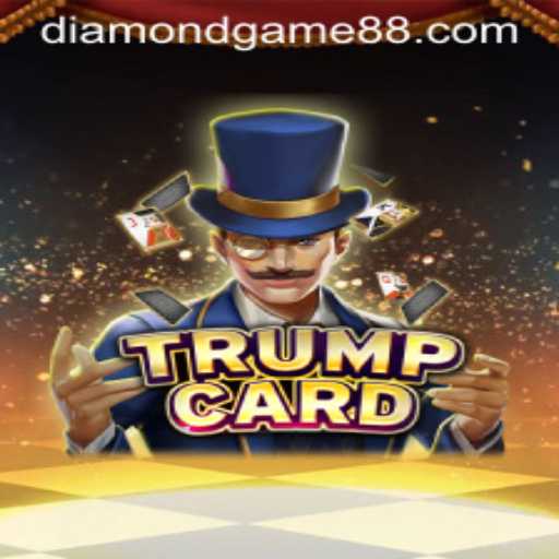 Exploring the Intriguing World of TrumpCard: The Diamond Game